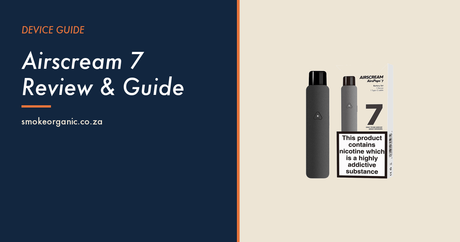 Airscream 7 Review & Guide - Smoke Organic Store