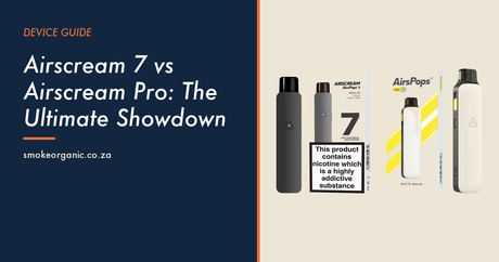 Airscream 7 vs Airscream Pro: The Ultimate Showdown - Smoke Organic Store