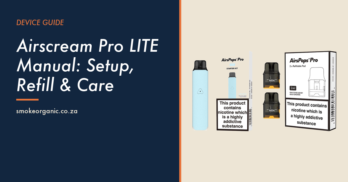 Airscream Pro LITE Manual: Setup, Refill & Care - Smoke Organic Store