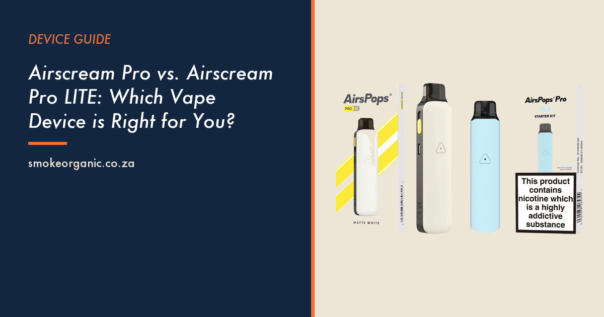 Airscream Pro vs. Airscream Pro LITE: Which Vape Device is Right for You? - Smoke Organic Store