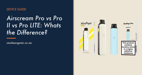 Airscream Pro vs Pro II vs Pro LITE: Whats the Difference? - Smoke Organic Store