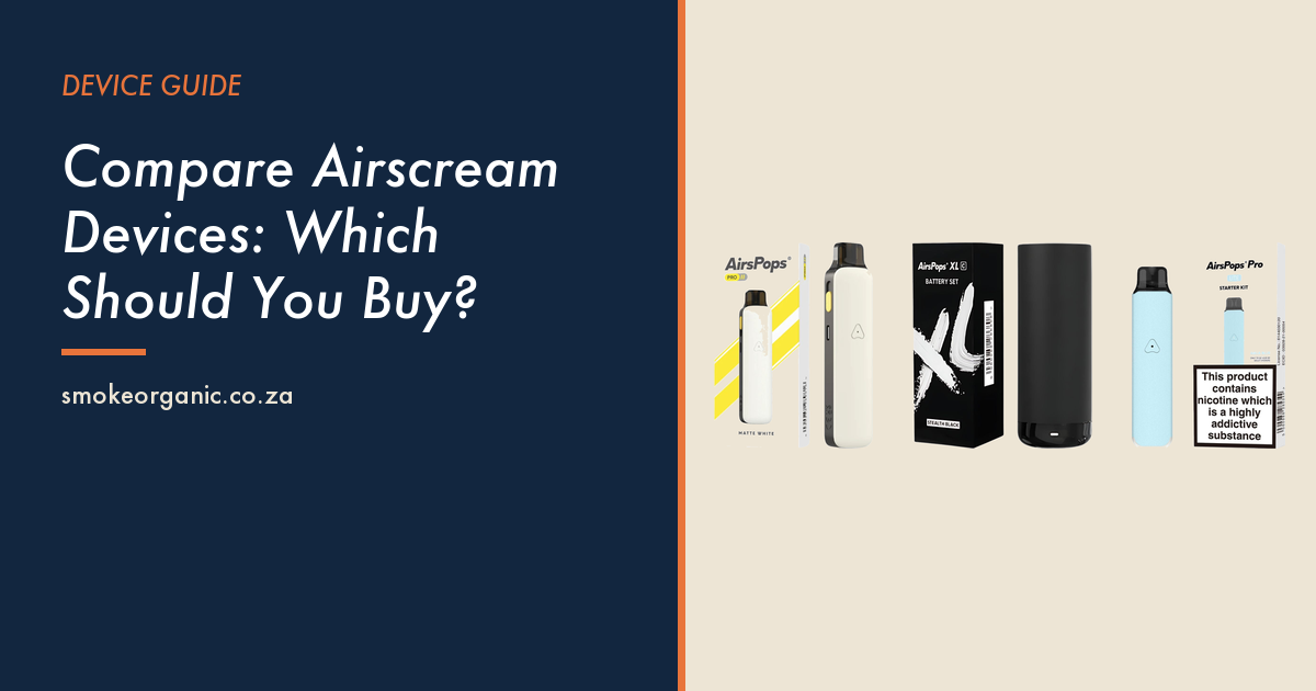 Compare Airscream Devices: Which Should You Buy? - Smoke Organic Store