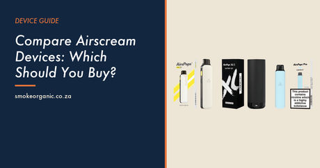 Compare Airscream Devices: Which Should You Buy? - Smoke Organic Store