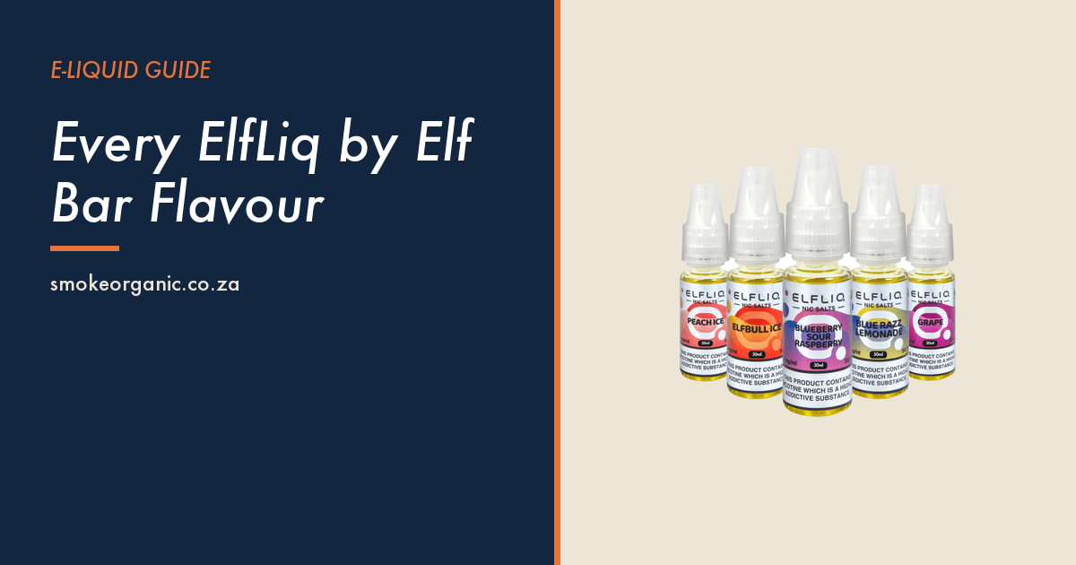 Every ElfLiq by Elf Bar Flavour - Smoke Organic Store