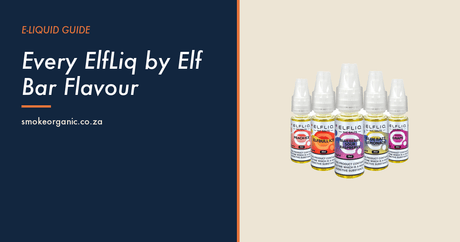 Every ElfLiq by Elf Bar Flavour - Smoke Organic Store