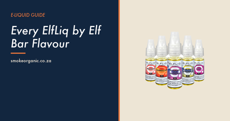 Every ElfLiq by Elf Bar Flavour - Smoke Organic Store