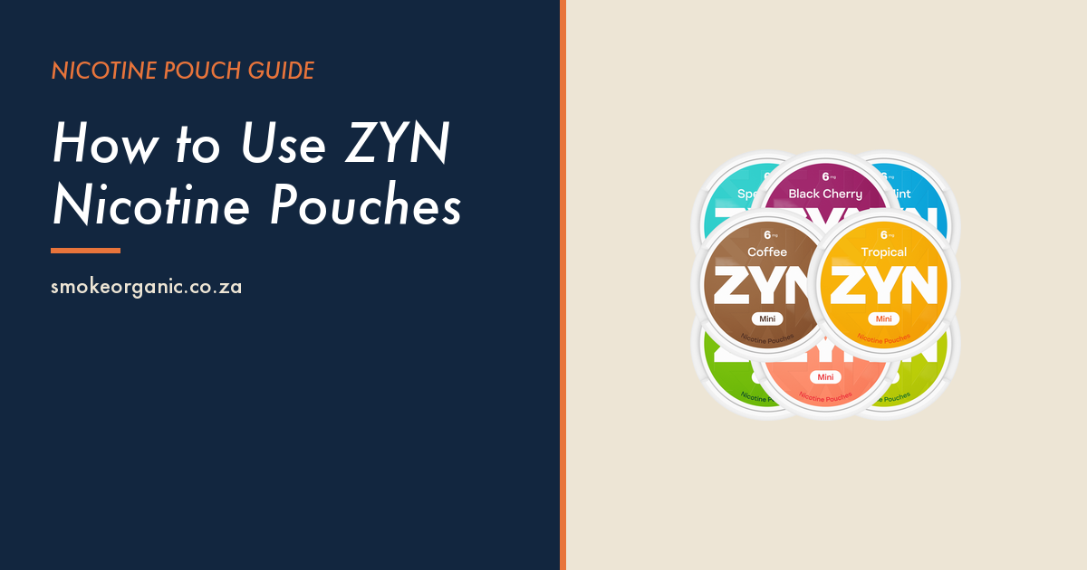 How to Use ZYN Nicotine Pouches - Smoke Organic Store