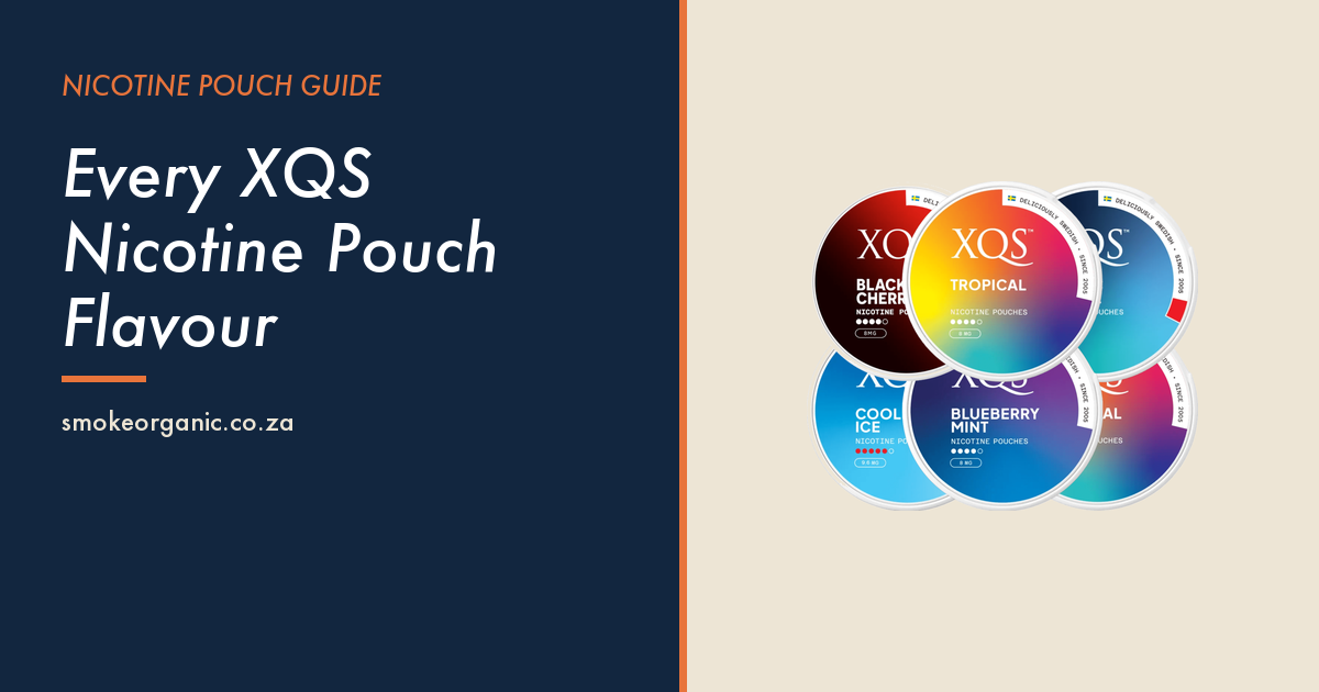 Every XQS Nicotine Pouch Flavour - Smoke Organic Store