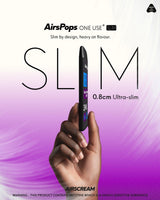 AirsPops ONE USE Slim 3ml held side-on, 0.8cm ultra-slim