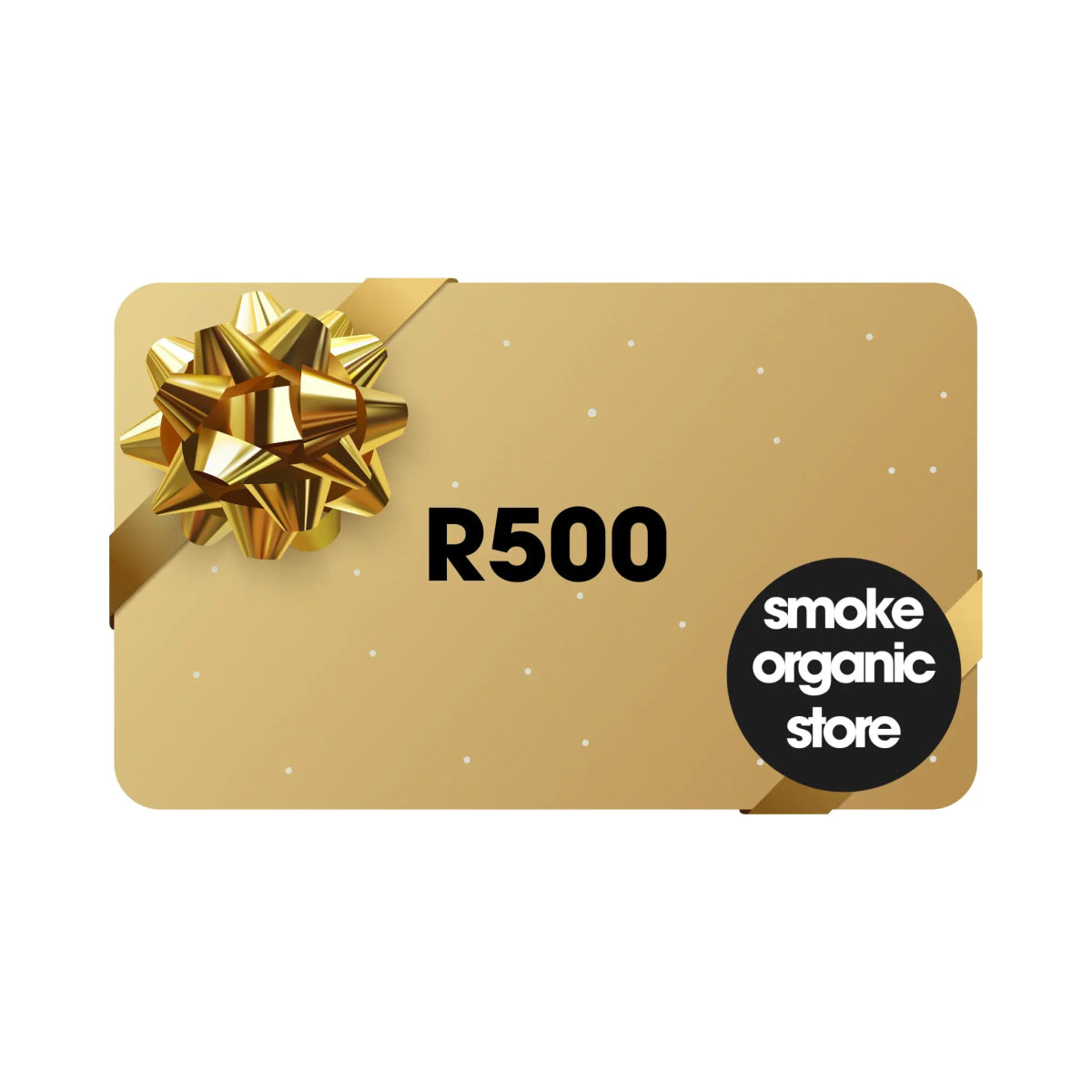 R500 Gift Card Smoke Organic Store Gift Card | Smoke Organic Store | Shop Buy Online | Cape Town, Joburg, Durban, South Africa